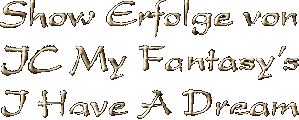 Show Erfolge von IC My Fantasy´s I Have A Dream